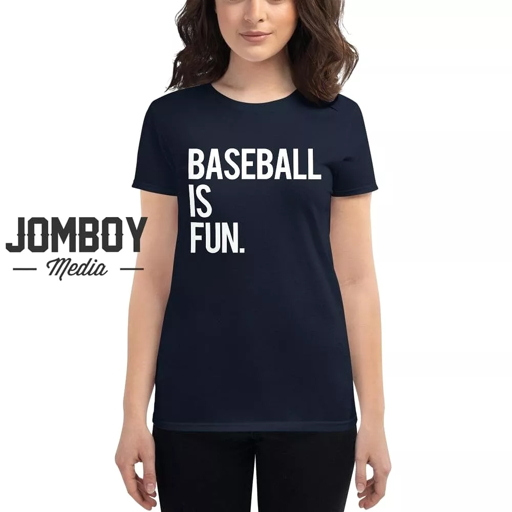 Baseball Is Fun | Women's T-Shirt 4